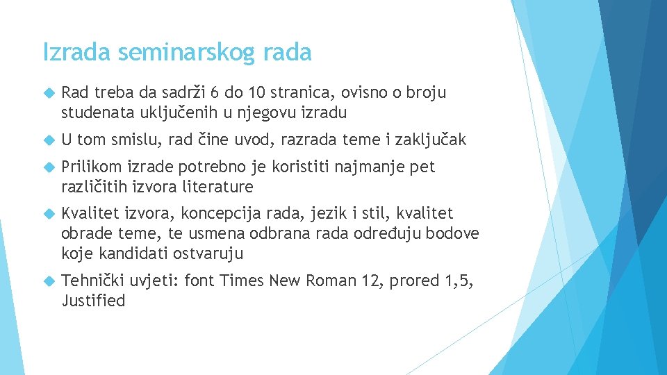 Izrada seminarskog rada Rad treba da sadrži 6 do 10 stranica, ovisno o broju Izrada seminarskog rada Rad treba da sadrži 6 do 10 stranica, ovisno o broju