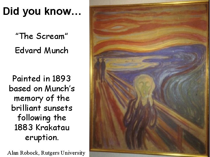 Did you know… ”The Scream” Edvard Munch Painted in 1893 based on Munch’s memory