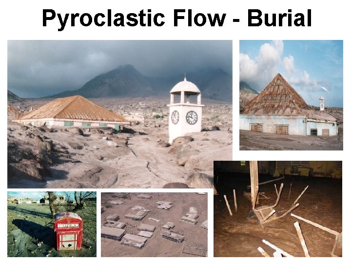 Pyroclastic Flow - Burial 