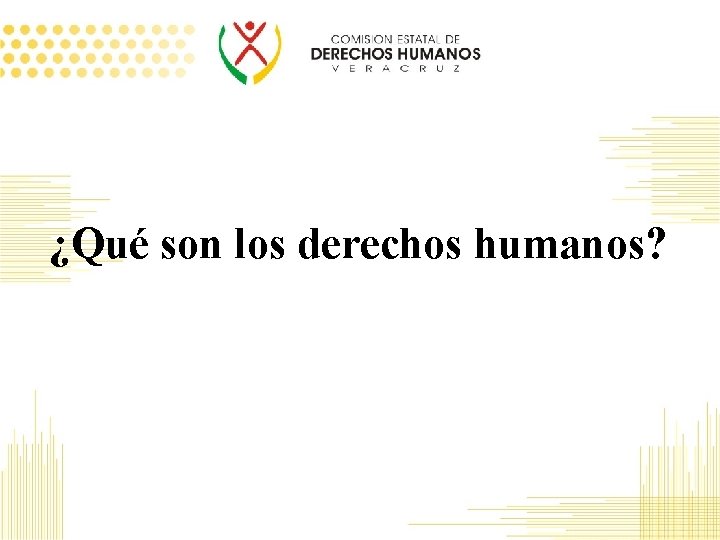 ¿Qué son los derechos humanos? 