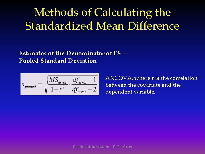 Methods of Calculating the Standardized Mean Difference Estimates of the Denominator of ES -Pooled