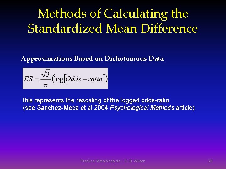 Methods of Calculating the Standardized Mean Difference Approximations Based on Dichotomous Data this represents