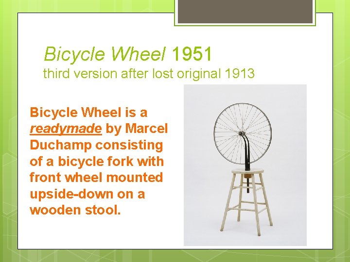 Bicycle Wheel 1951 third version after lost original 1913 Bicycle Wheel is a readymade