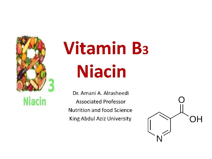 Vitamin B 3 Niacin 