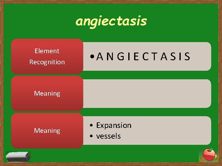 angiectasis Element Recognition • A N G I E C T A S I