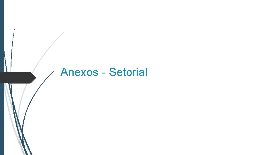 Anexos - Setorial 
