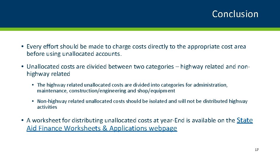 Conclusion • Every effort should be made to charge costs directly to the appropriate