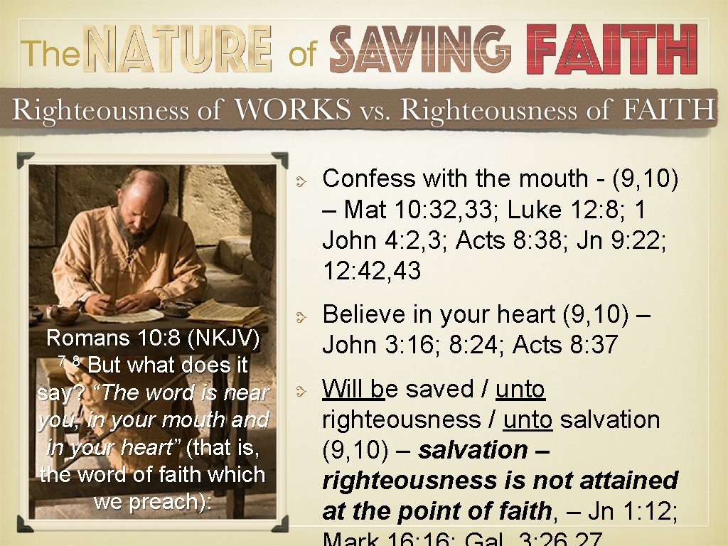 The of Confess with the mouth - (9, 10) – Mat 10: 32, 33; The of Confess with the mouth - (9, 10) – Mat 10: 32, 33;