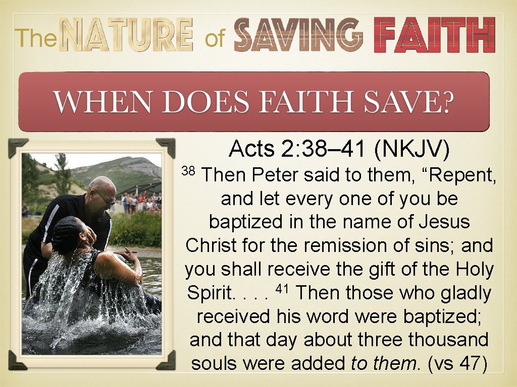 The of Acts 2: 38– 41 (NKJV) 38 Then Peter said to them, “Repent, The of Acts 2: 38– 41 (NKJV) 38 Then Peter said to them, “Repent,