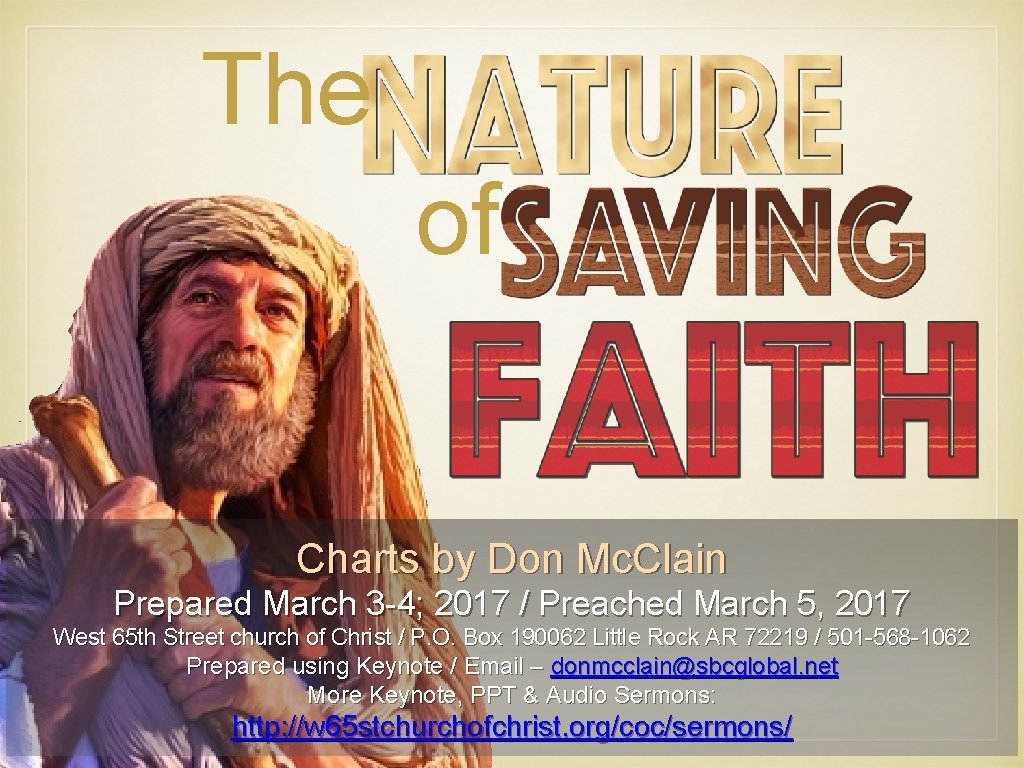 The of Charts by Don Mc. Clain Prepared March 3 -4; 2017 / Preached The of Charts by Don Mc. Clain Prepared March 3 -4; 2017 / Preached