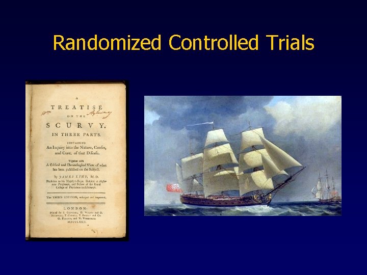 Randomized Controlled Trials 