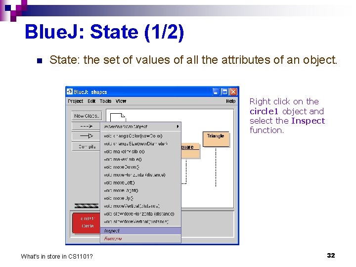 Blue. J: State (1/2) n State: the set of values of all the attributes