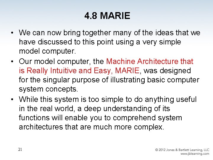 4. 8 MARIE • We can now bring together many of the ideas that