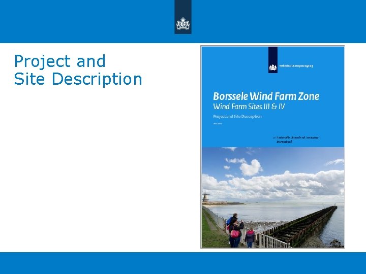 Project and Site Description Project and Site Description
