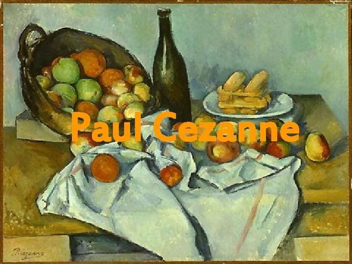 Paul Cezanne 