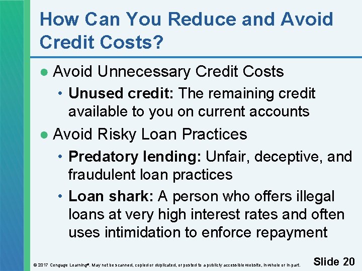 How Can You Reduce and Avoid Credit Costs? ● Avoid Unnecessary Credit Costs •