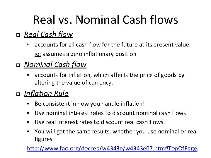 Real vs. Nominal Cash flows q Real Cash flow • accounts for all cash Real vs. Nominal Cash flows q Real Cash flow • accounts for all cash