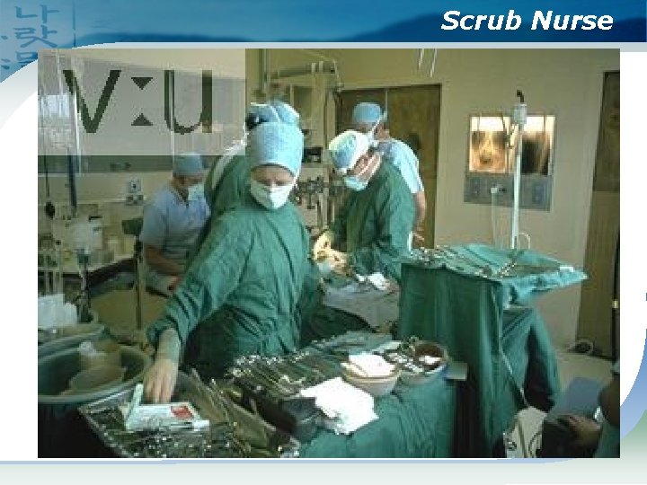 Scrub Nurse 