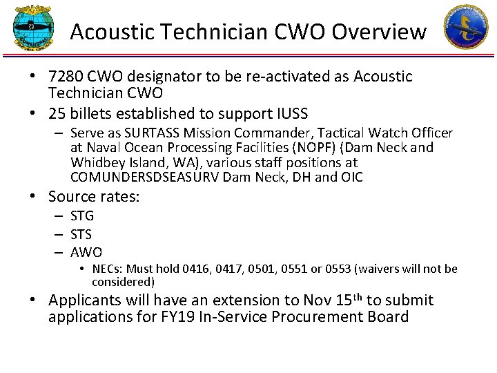 Acoustic Technician CWO Overview 7280 CWO designator to
