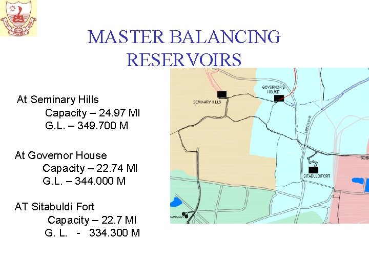 MASTER BALANCING RESERVOIRS At Seminary Hills Capacity – 24. 97 Ml G. L. –