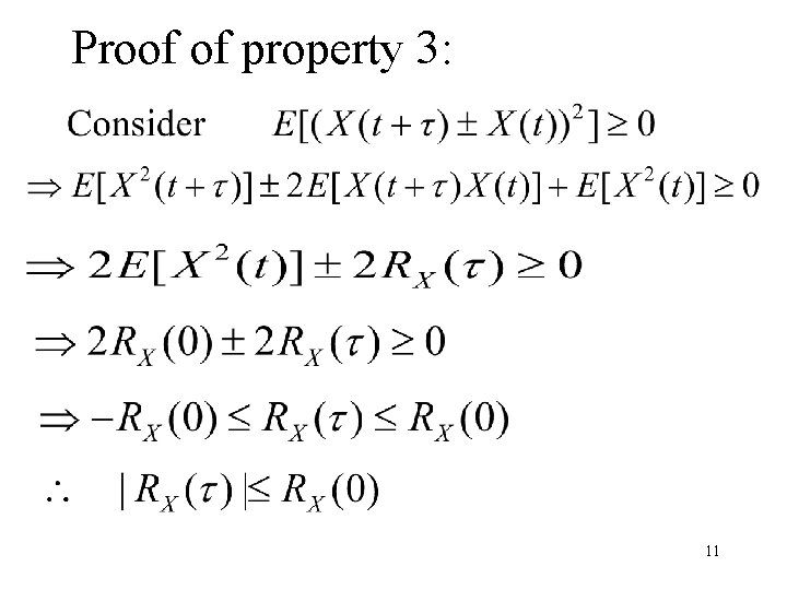 Proof of property 3: 11 