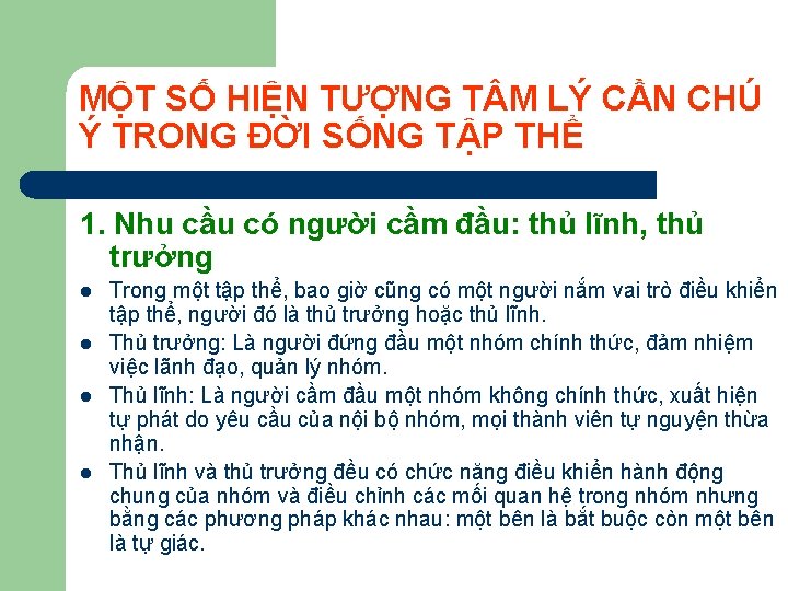 MỘT SỐ HIỆN TƯỢNG T M LÝ CẦN CHÚ Ý TRONG ĐỜI SỐNG TẬP MỘT SỐ HIỆN TƯỢNG T M LÝ CẦN CHÚ Ý TRONG ĐỜI SỐNG TẬP