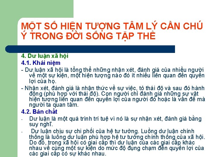 MỘT SỐ HIỆN TƯỢNG T M LÝ CẦN CHÚ Ý TRONG ĐỜI SỐNG TẬP MỘT SỐ HIỆN TƯỢNG T M LÝ CẦN CHÚ Ý TRONG ĐỜI SỐNG TẬP