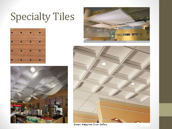 Specialty Tiles 