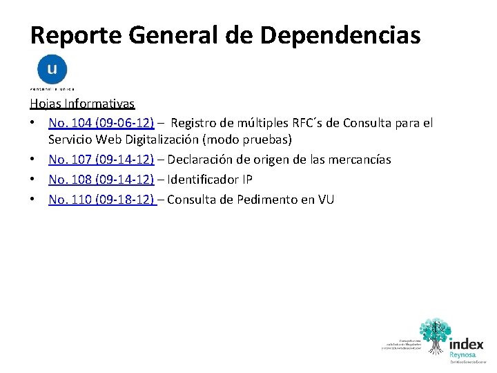 Reporte General de Dependencias Hojas Informativas • No. 104 (09 -06 -12) – Registro