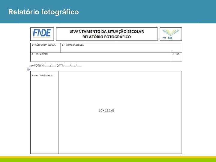 Relatório fotográfico 