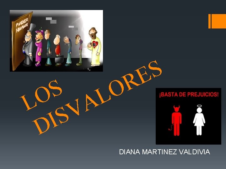 S L O L VA S I D R O S E DIANA MARTINEZ