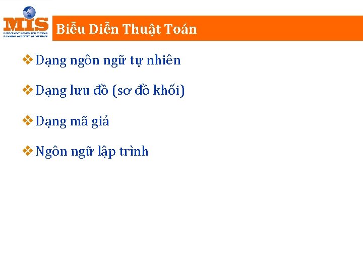 Biễu Diễn Thuật Toán v Dạng ngôn ngữ tự nhiên v Dạng lưu đồ