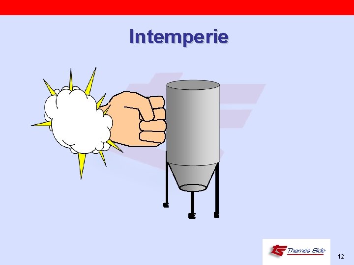 Intemperie 12 