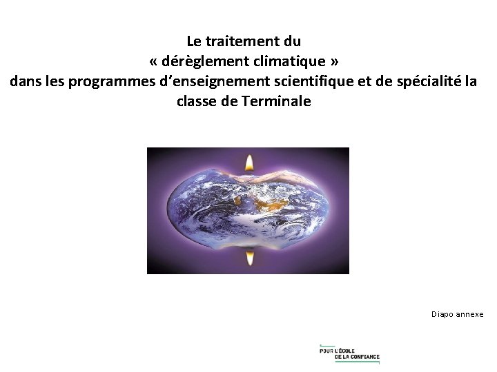 Le traitement du « dérèglement climatique » dans les programmes d’enseignement scientifique et de