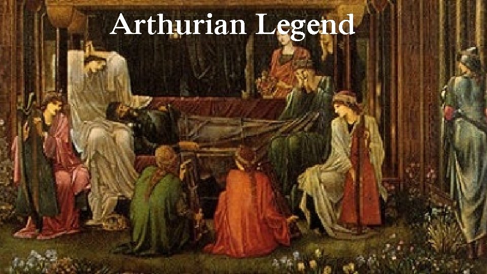 Arthurian Legend 