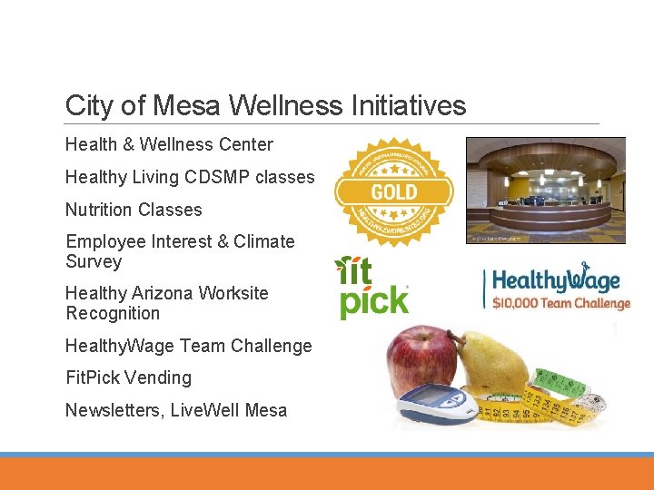 City of Mesa Wellness Initiatives Health & Wellness Center Healthy Living CDSMP classes Nutrition