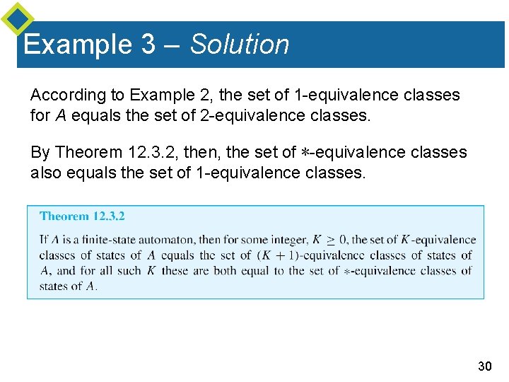 Example 3 – Solution According to Example 2, the set of 1 -equivalence classes