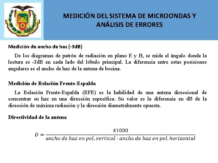 MEDICIÓN DEL SISTEMA DE MICROONDAS Y ANÁLISIS DE ERRORES Medición de ancho de haz