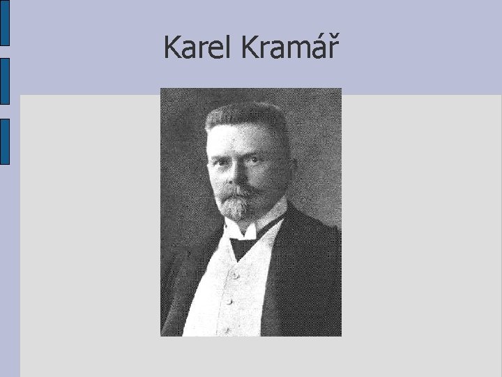 Karel Kramář 