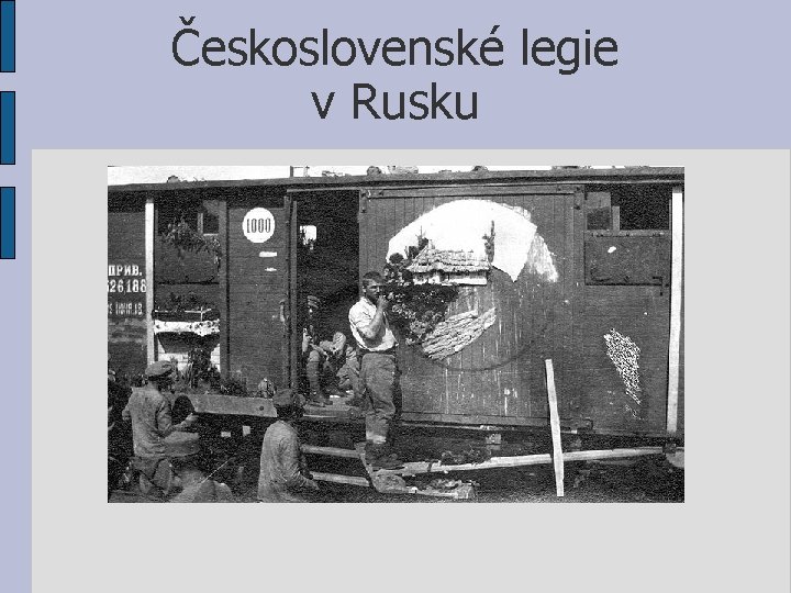 Československé legie v Rusku 