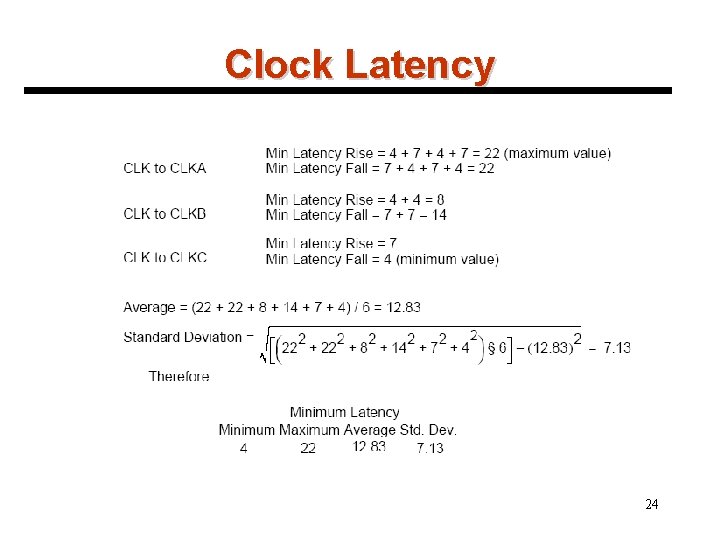 Clock Latency 24 