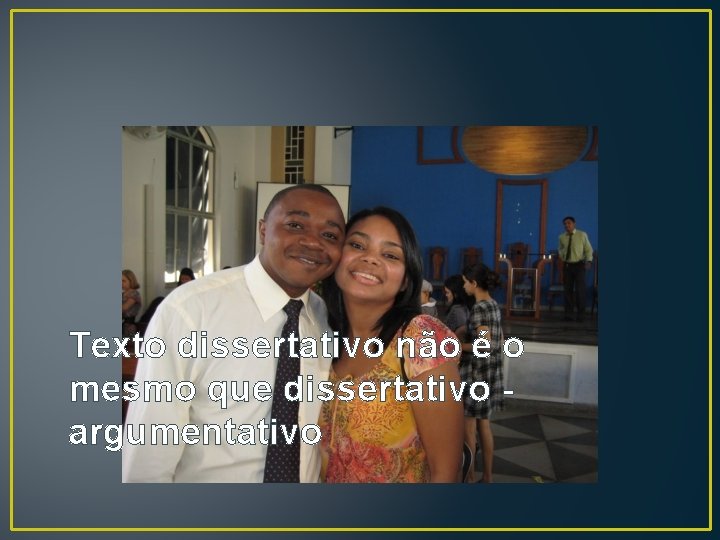 Texto dissertativo não é o mesmo que dissertativo argumentativo 