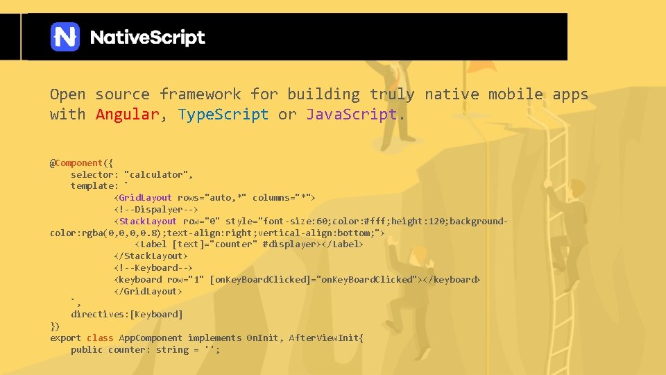 Open source framework for building truly native mobile apps with Angular, Type. Script or