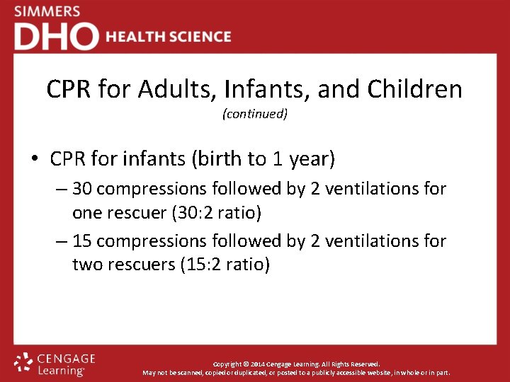 CPR for Adults, Infants, and Children (continued) • CPR for infants (birth to 1