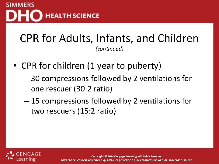 CPR for Adults, Infants, and Children (continued) • CPR for children (1 year to