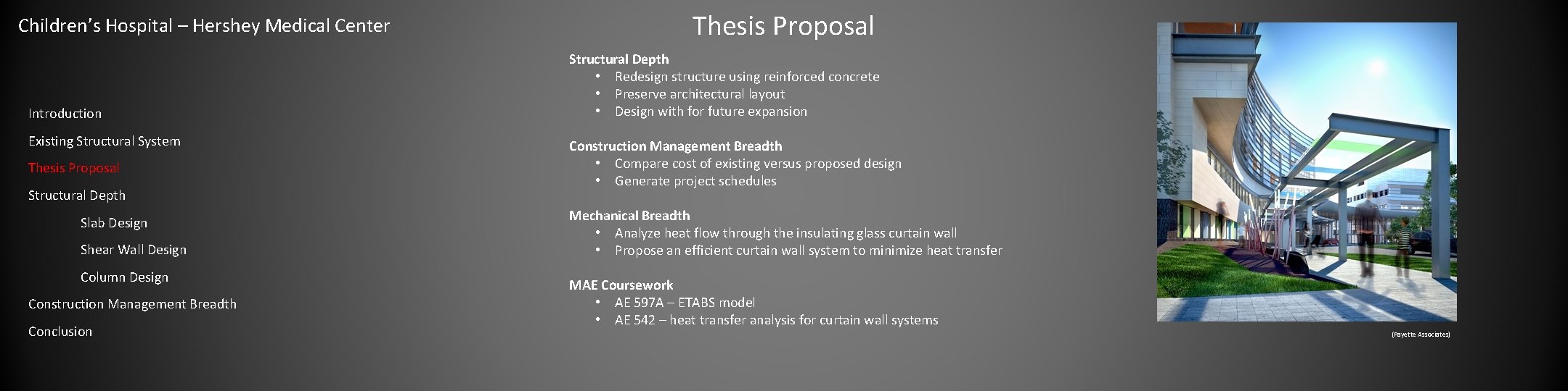 Children’s Hospital – Hershey Medical Center Introduction Existing Structural System Thesis Proposal Structural Depth