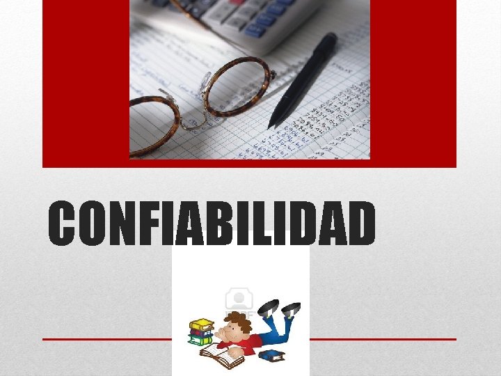 CONFIABILIDAD 