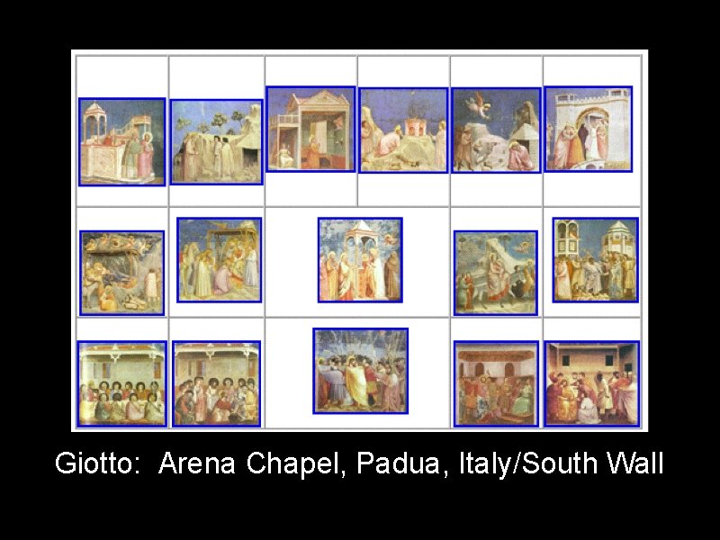 Giotto: Arena Chapel, Padua, Italy/South Wall 