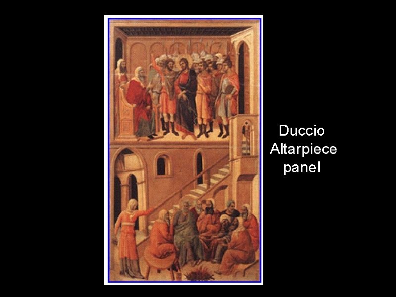 Duccio Altarpiece panel 