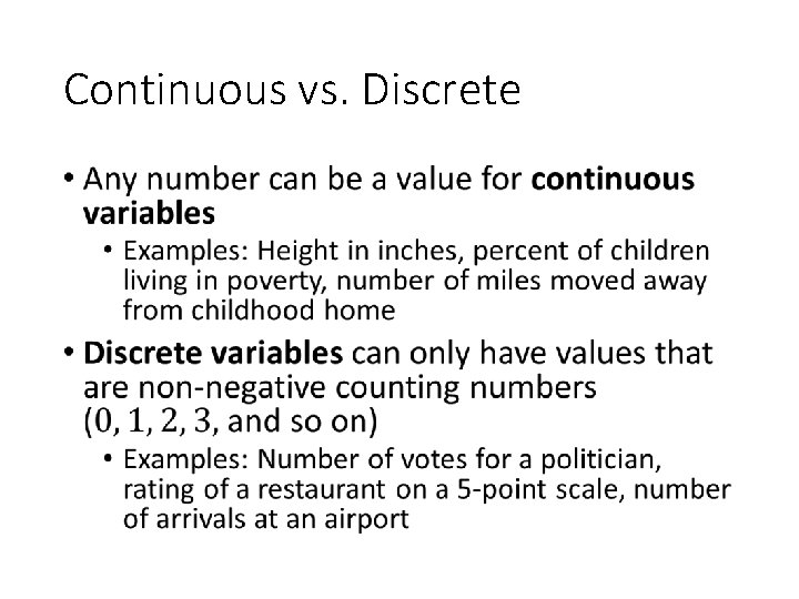 Continuous vs. Discrete • 